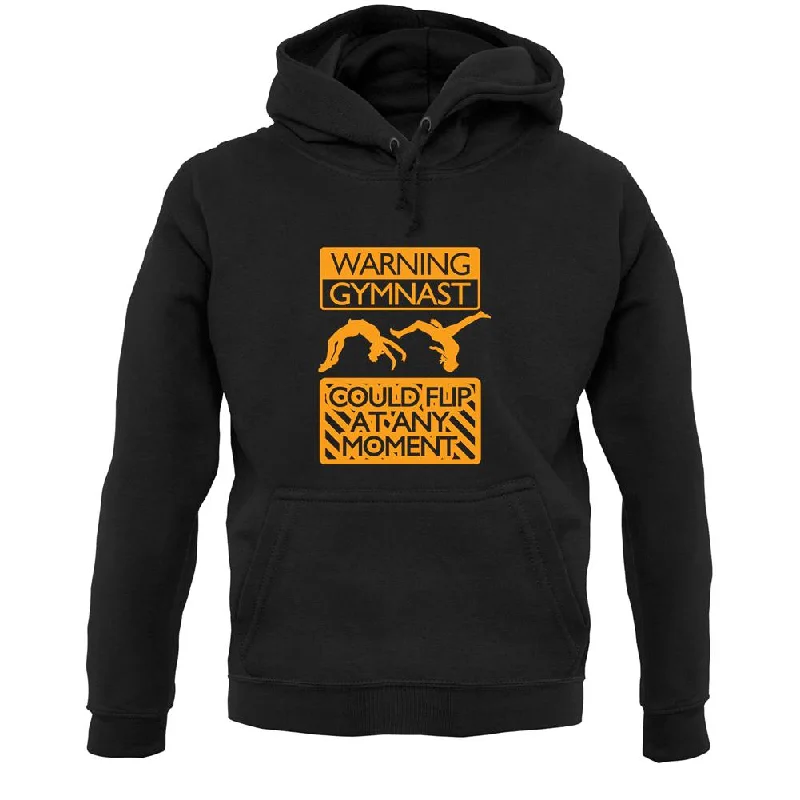 Warning Gymnast Unisex Hoodie Hoodie with Hem Embroidery Detailed Premium